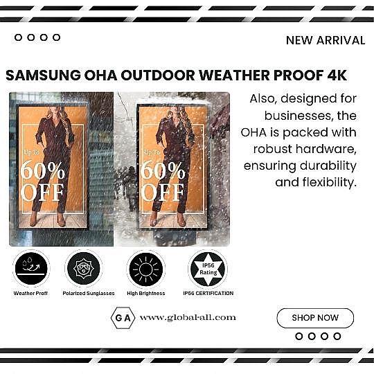 SAMSUNG OH75A 75 INCH 4K SIGNAGE OUTDOOR WEATHER PROFF - OUTDOOR ANTI AIR
