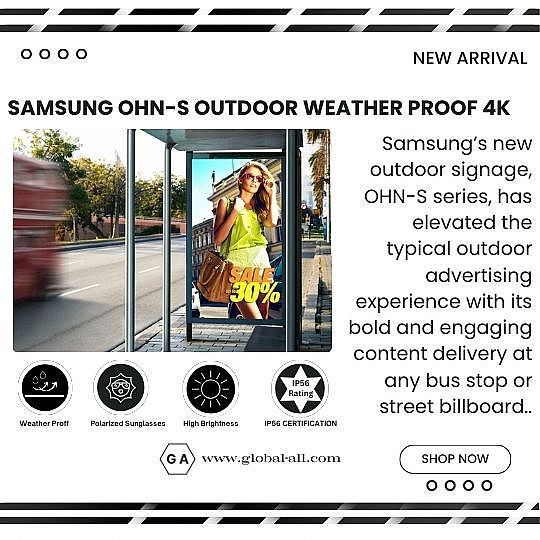 SAMSUNG OH85N-S 85 INCH 4K SIGNAGE OUTDOOR WEATHER PROFF - OUTDOOR ANTI AIR